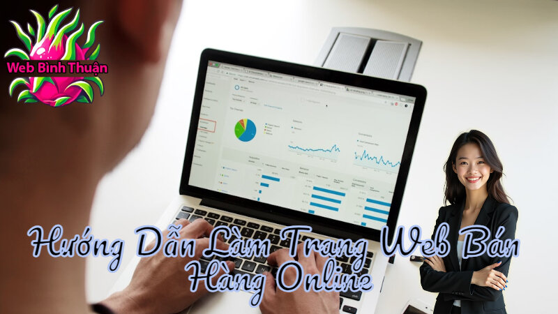 Hướng Dẫn Làm Trang Web Bán Hàng Online