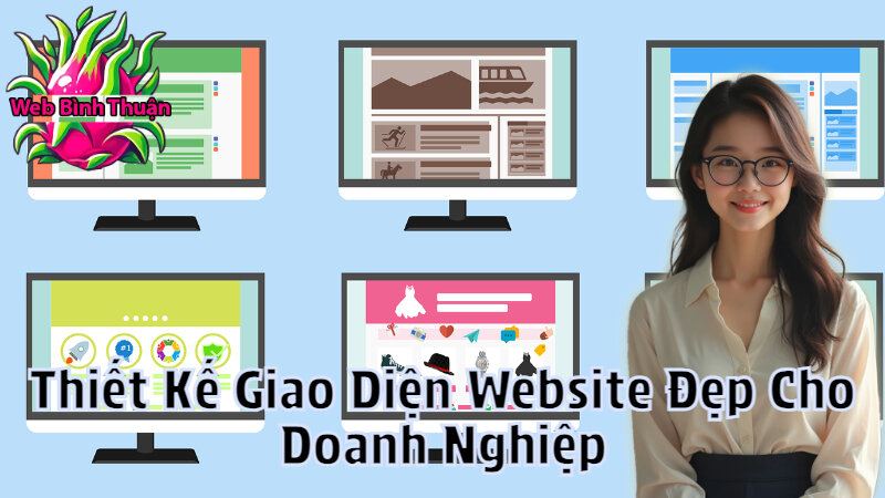 Thiết Kế Giao Diện Website Đẹp Cho Doanh Nghiệp